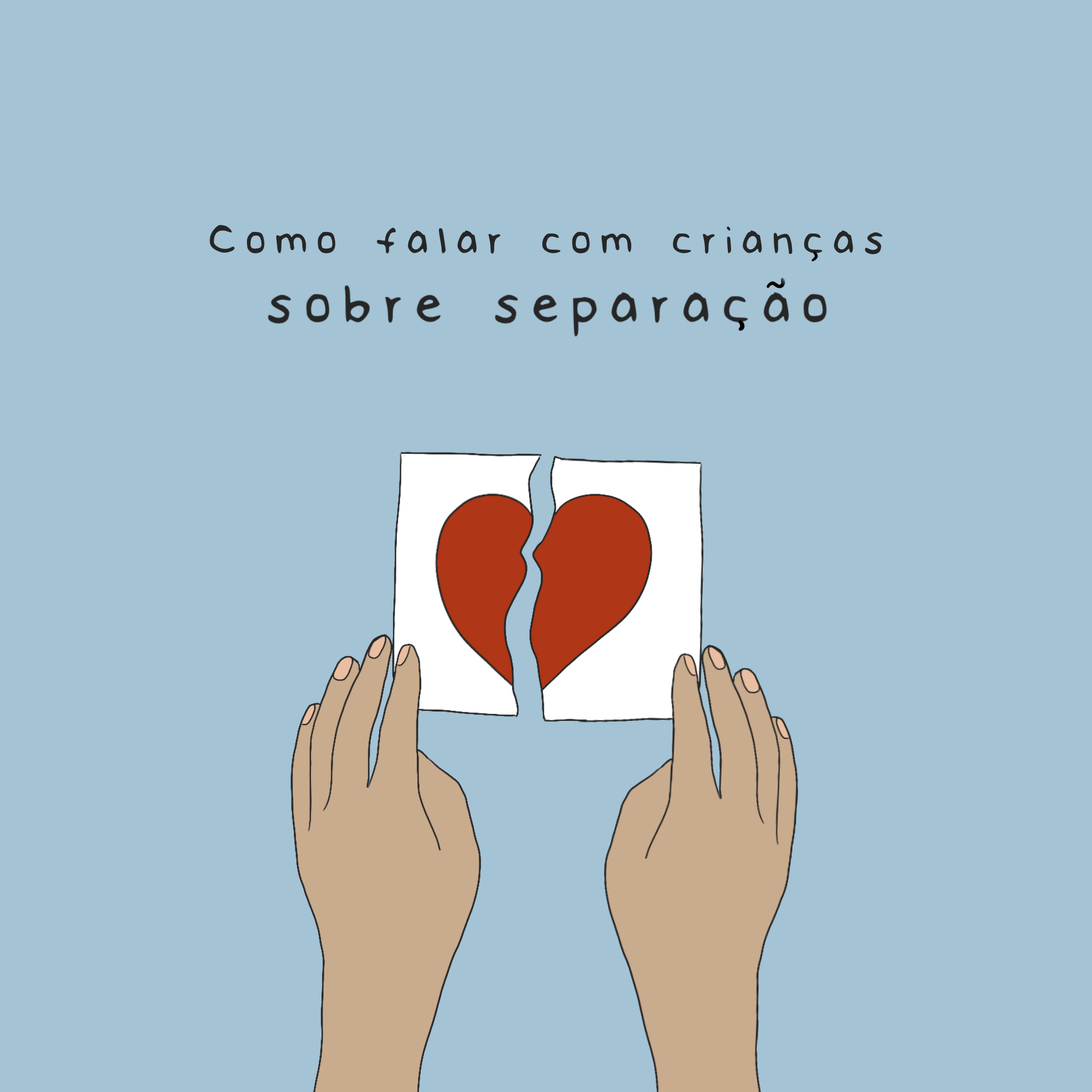 Como falar com crianças sobre separação - Studio Pipoca