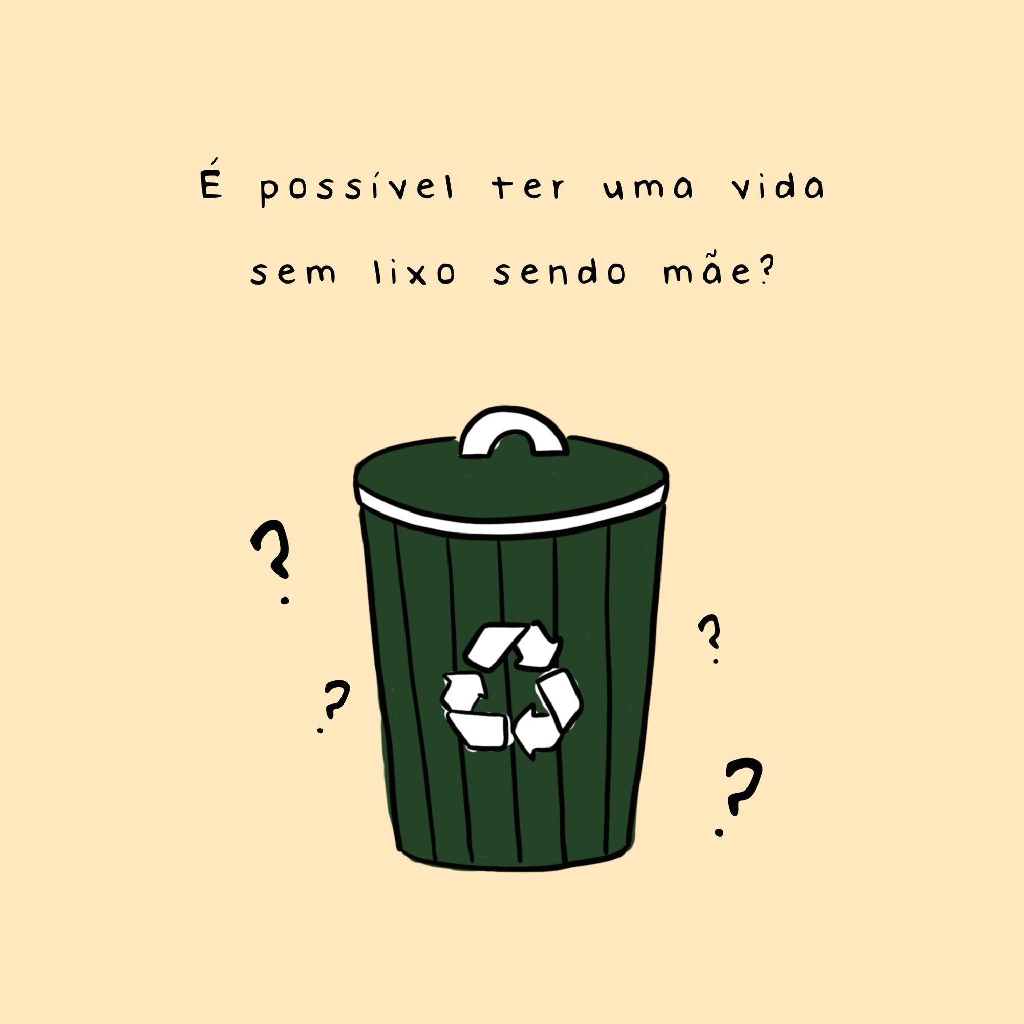 É possível ter uma vida sem lixo sendo mãe? - Studio Pipoca