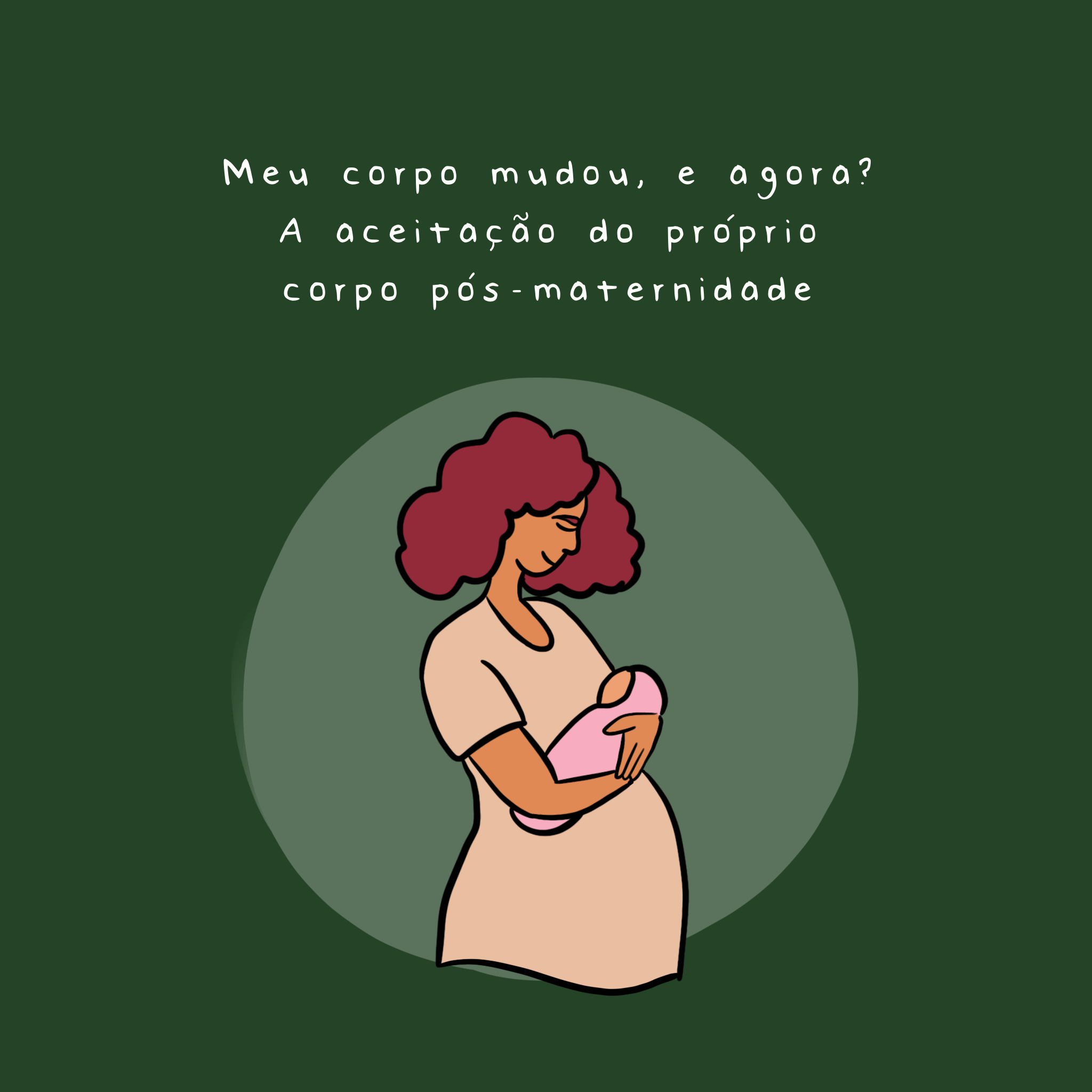 Meu corpo mudou, e agora? – a aceitação do próprio corpo no pós-maternidade - Studio Pipoca