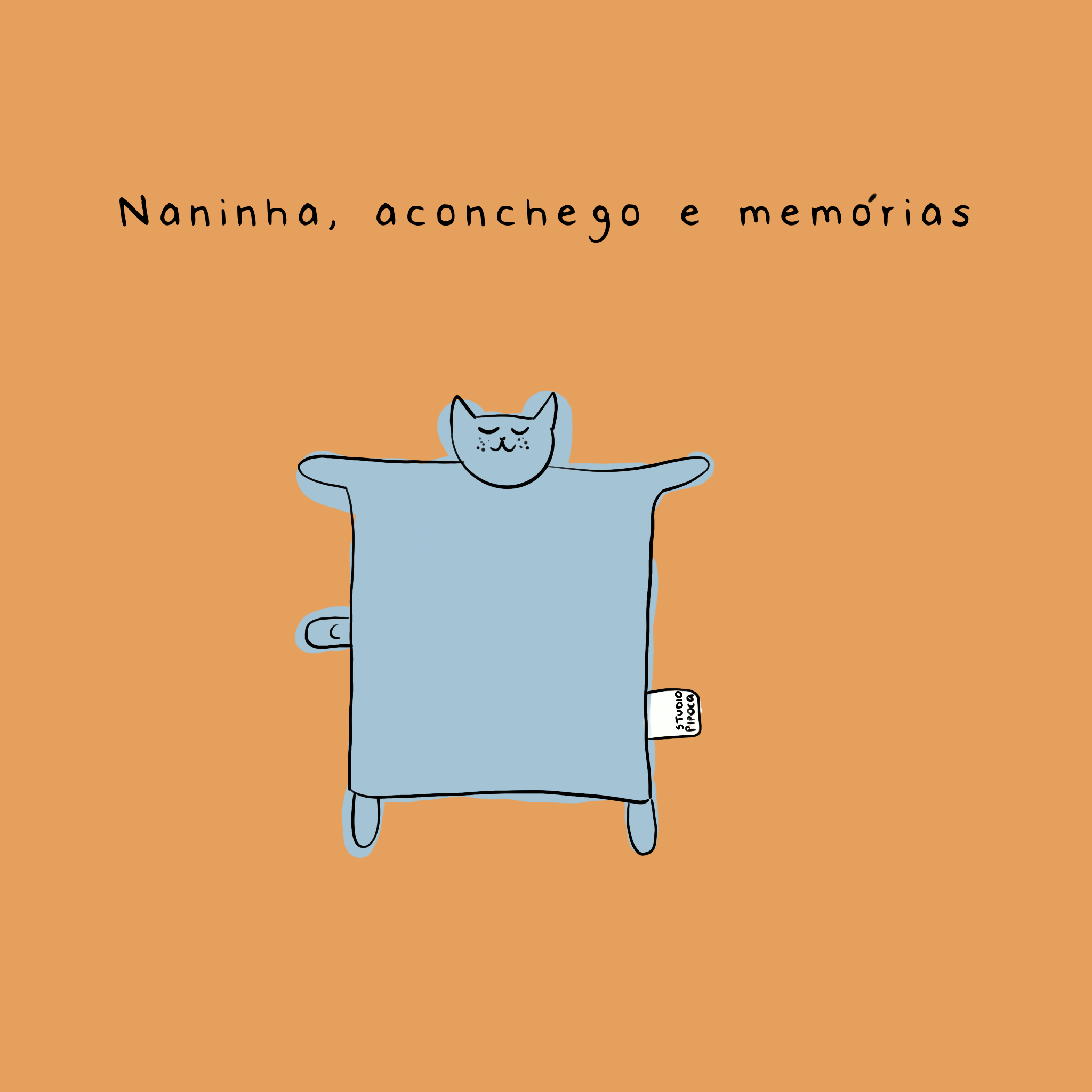 Naninha, aconchego e memórias - Studio Pipoca