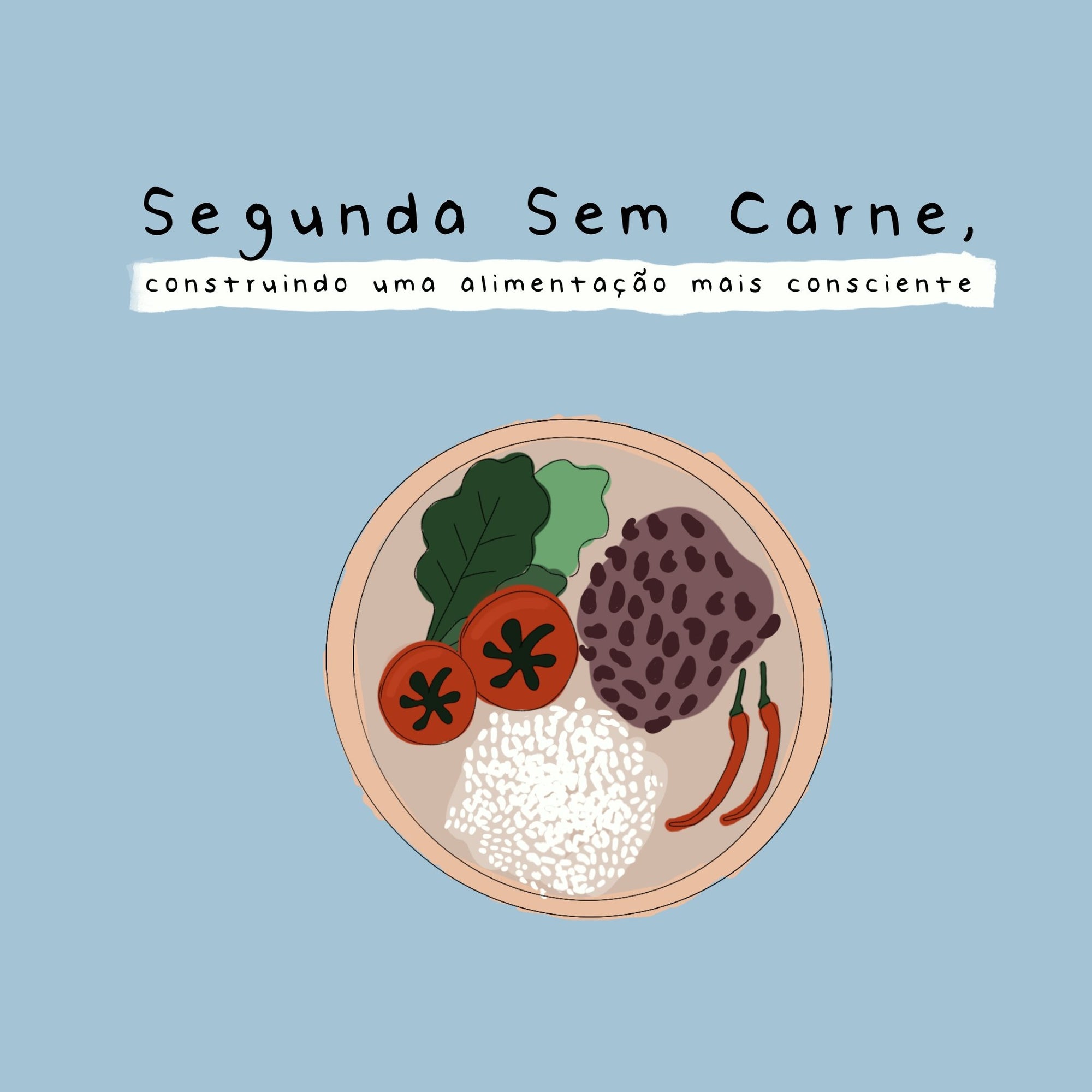 Segunda Sem Carne, construindo uma alimentação mais consciente - Studio Pipoca