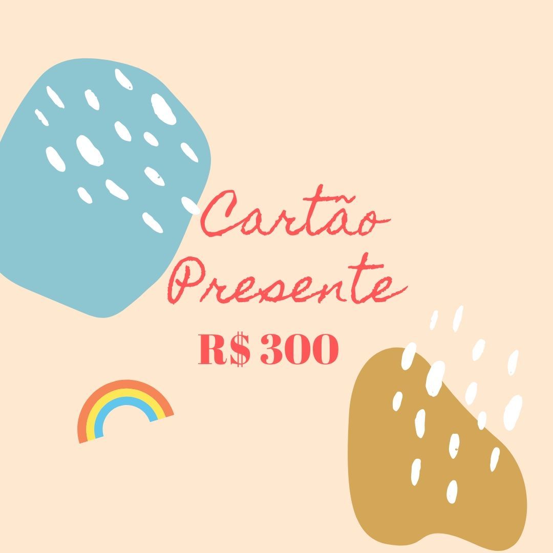 Cartão Presente - R$ 300 Cartão-presente Studio Pipoca